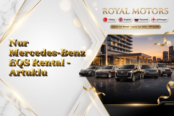 Nur Mercedes-Benz EQS Rental - Artuklu