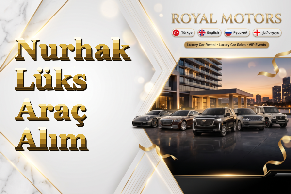 Nurhak Lüks Araç Alım
