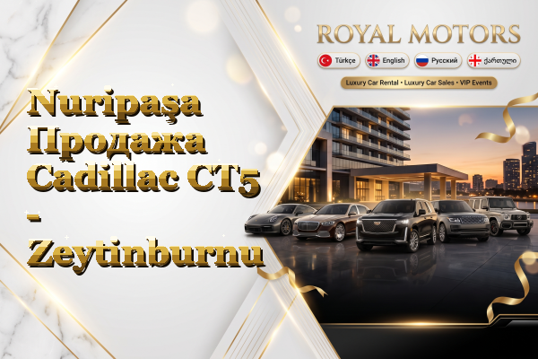 Nuripaşa Продажа Cadillac CT5 - Zeytinburnu