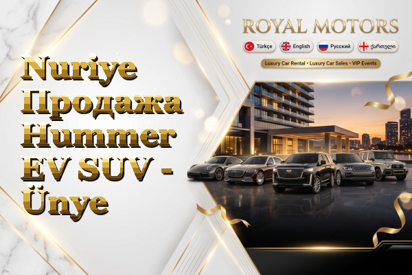 Nuriye Продажа Hummer EV SUV - Ünye
