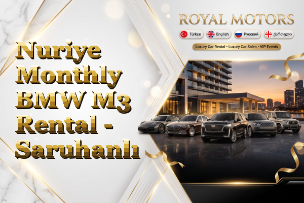 Nuriye Monthly BMW M3 Rental - Saruhanlı