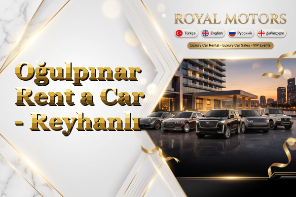 Oğulpınar Rent a Car - Reyhanlı