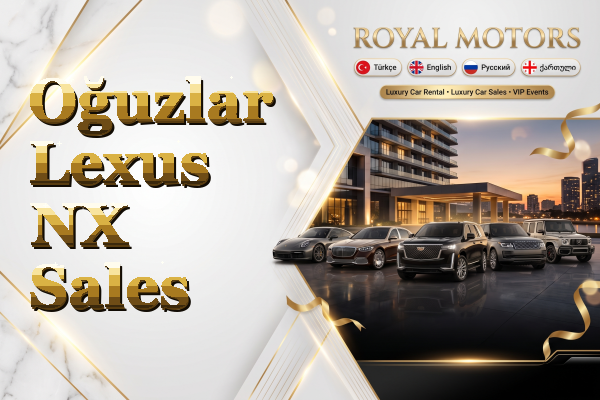 Oğuzlar Lexus NX Sales