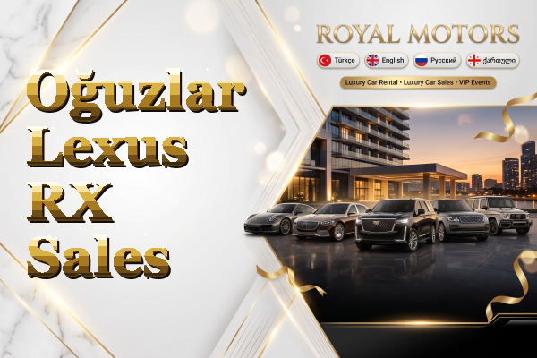 Oğuzlar Lexus RX Sales