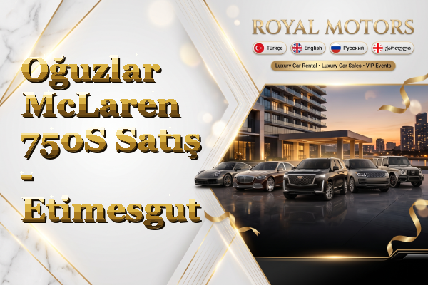 Oğuzlar McLaren 750S Satış - Etimesgut