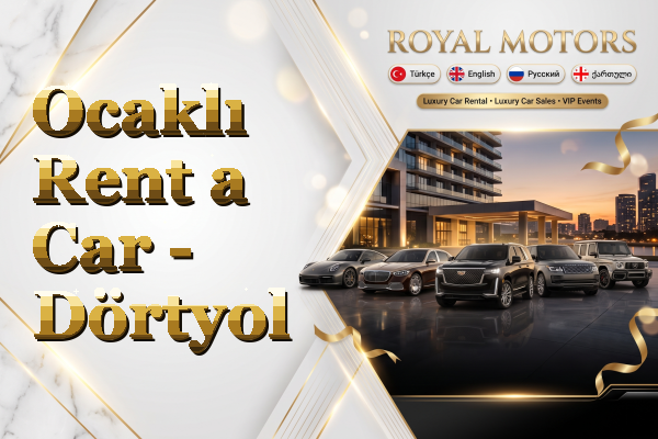 Ocaklı Rent a Car - Dörtyol
