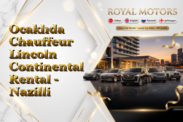 Ocaklıda Chauffeur Lincoln Continental Rental - Nazilli