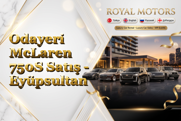 Odayeri McLaren 750S Satış - Eyüpsultan