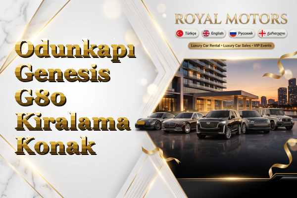 Odunkapı Genesis G80 Kiralama - Konak