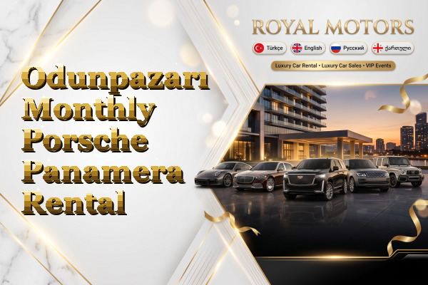 Odunpazarı Monthly Porsche Panamera Rental