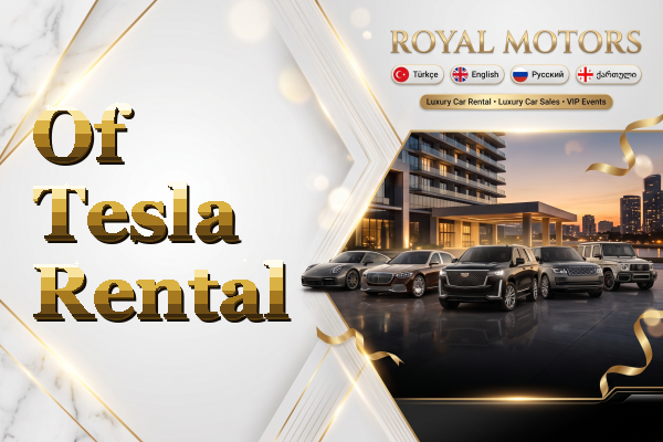 Of Tesla Rental