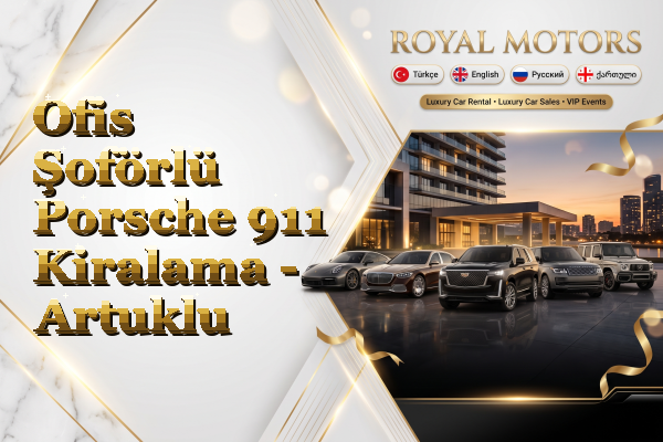 Ofis Şoförlü Porsche 911 Kiralama - Artuklu