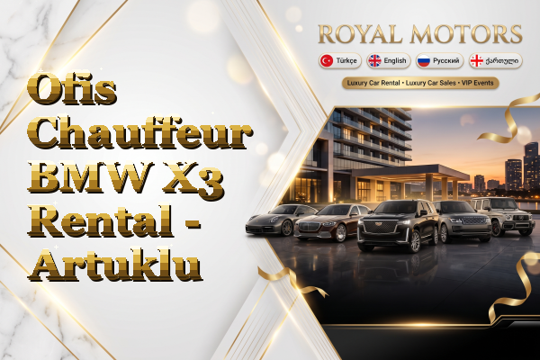 Ofis Chauffeur BMW X3 Rental - Artuklu