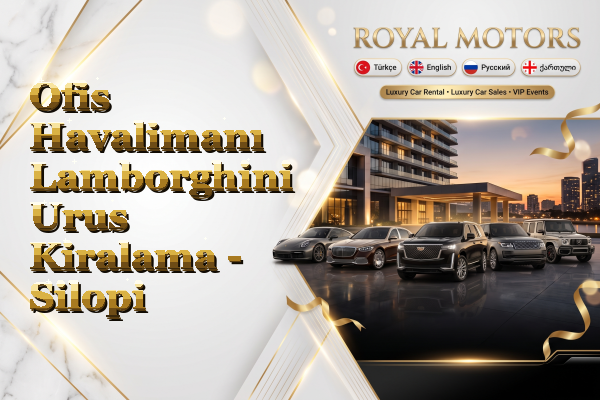 Ofis Havalimanı Lamborghini Urus Kiralama - Silopi