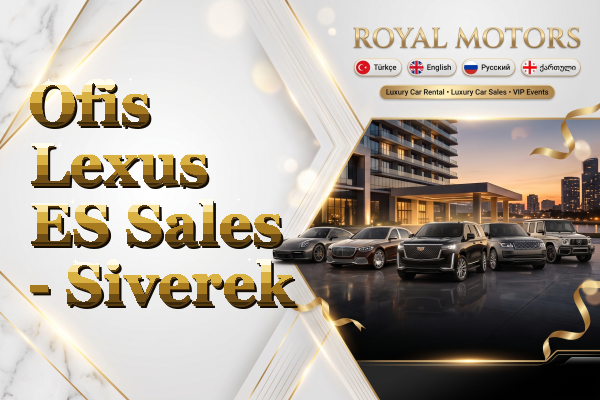 Ofis Lexus ES Sales - Siverek