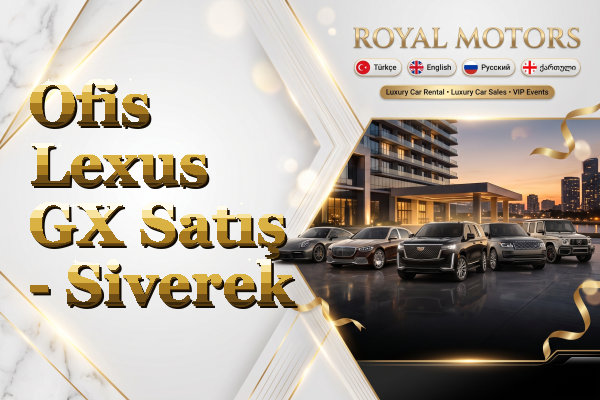 Ofis Lexus GX Satış - Siverek