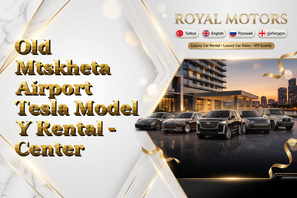 Old Mtskheta Airport Tesla Model Y Rental - Center