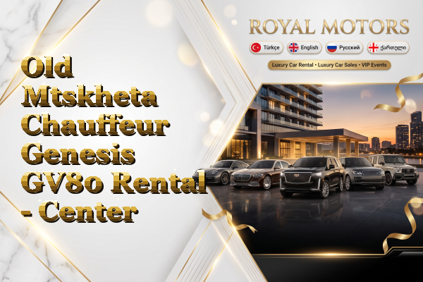 Old Mtskheta Chauffeur Genesis GV80 Rental - Center