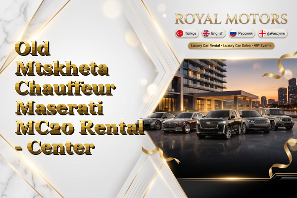 Old Mtskheta Chauffeur Maserati MC20 Rental - Center
