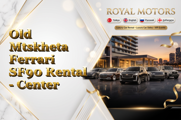 Old Mtskheta Ferrari SF90 Rental - Center