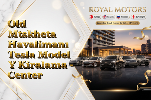 Old Mtskheta Havalimanı Tesla Model Y Kiralama - Center