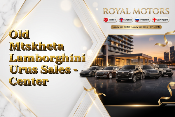 Old Mtskheta Lamborghini Urus Sales - Center