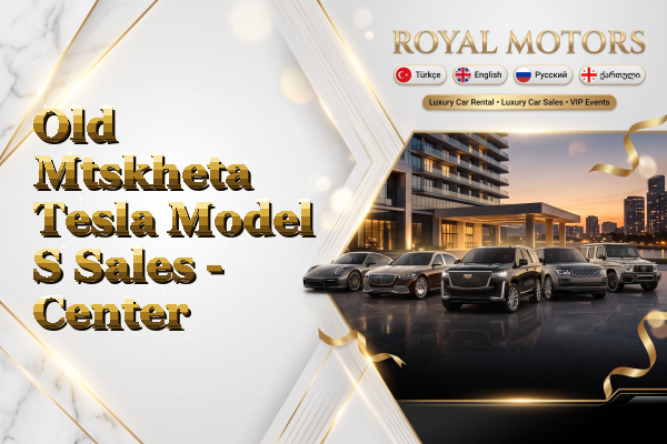 Old Mtskheta Tesla Model S Sales - Center