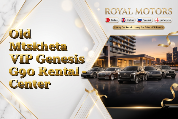 Old Mtskheta VIP Genesis G90 Rental - Center