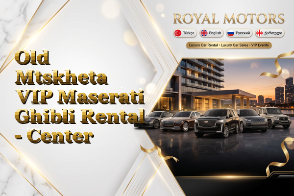 Old Mtskheta VIP Maserati Ghibli Rental - Center