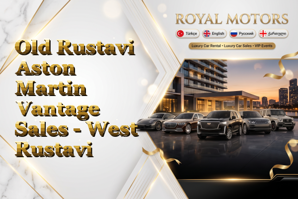 Old Rustavi Aston Martin Vantage Sales - West Rustavi
