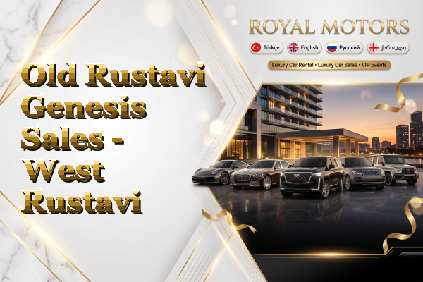 Old Rustavi Genesis Sales - West Rustavi
