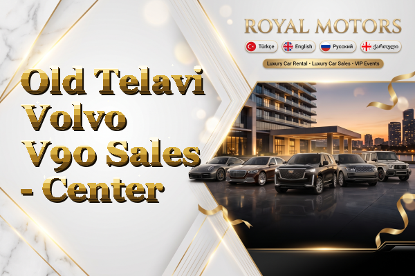 Old Telavi Volvo V90 Sales - Center
