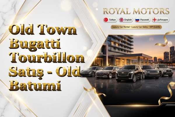 Old Town Bugatti Tourbillon Satış - Old Batumi