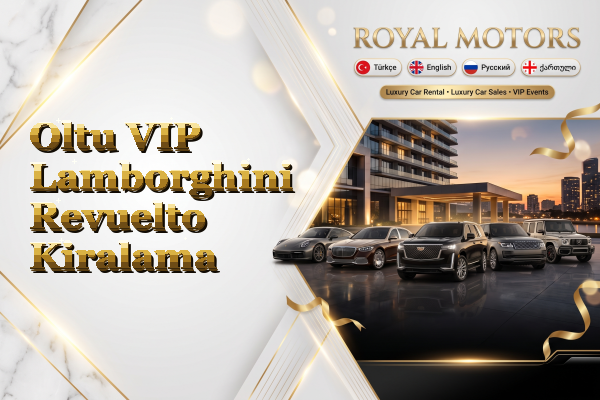 Oltu VIP Lamborghini Revuelto Kiralama