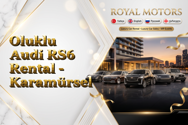 Oluklu Audi RS6 Rental - Karamürsel