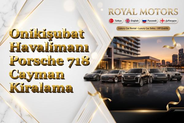 Onikişubat Havalimanı Porsche 718 Cayman Kiralama