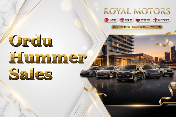 Ordu Hummer Sales