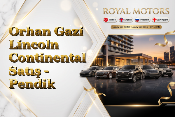 Orhan Gazi Lincoln Continental Satış - Pendik
