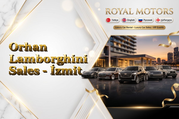 Orhan Lamborghini Sales - İzmit