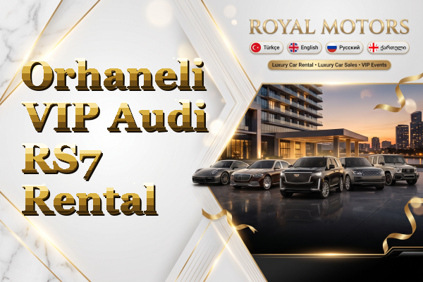 Orhaneli VIP Audi RS7 Rental