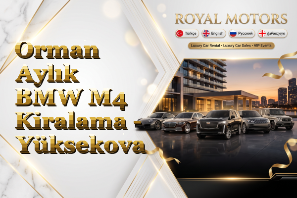 Orman Aylık BMW M4 Kiralama - Yüksekova