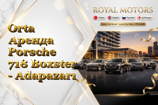 Orta Аренда Porsche 718 Boxster - Adapazarı