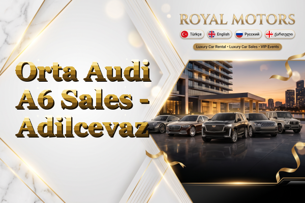 Orta Audi A6 Sales - Adilcevaz