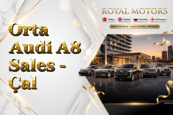 Orta Audi A8 Sales - Çal