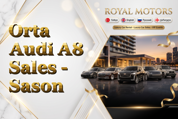 Orta Audi A8 Sales - Sason