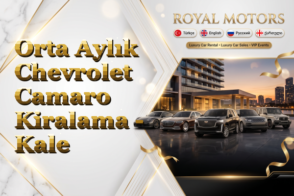 Orta Aylık Chevrolet Camaro Kiralama - Kale