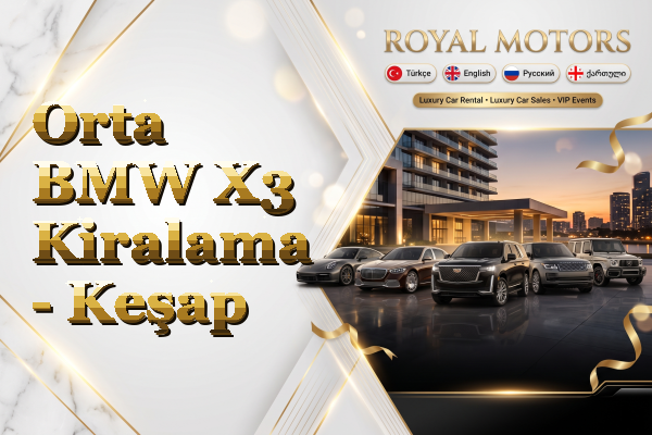 Orta BMW X3 Kiralama - Keşap