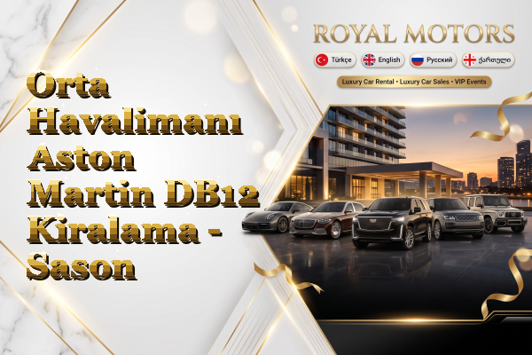 Orta Havalimanı Aston Martin DB12 Kiralama - Sason