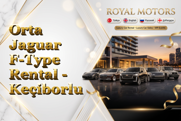 Orta Jaguar F-Type Rental - Keçiborlu