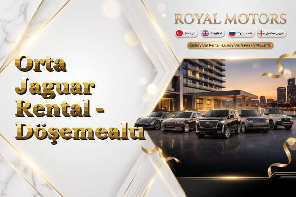 Orta Jaguar Rental - Döşemealtı